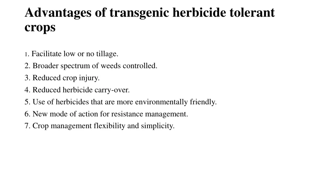 advantages of transgenic herbicide tolerant crops