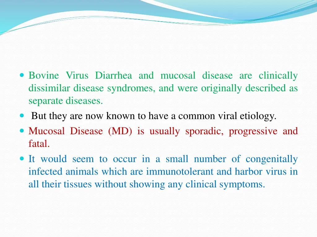 bovine virus diarrhea and mucosal disease