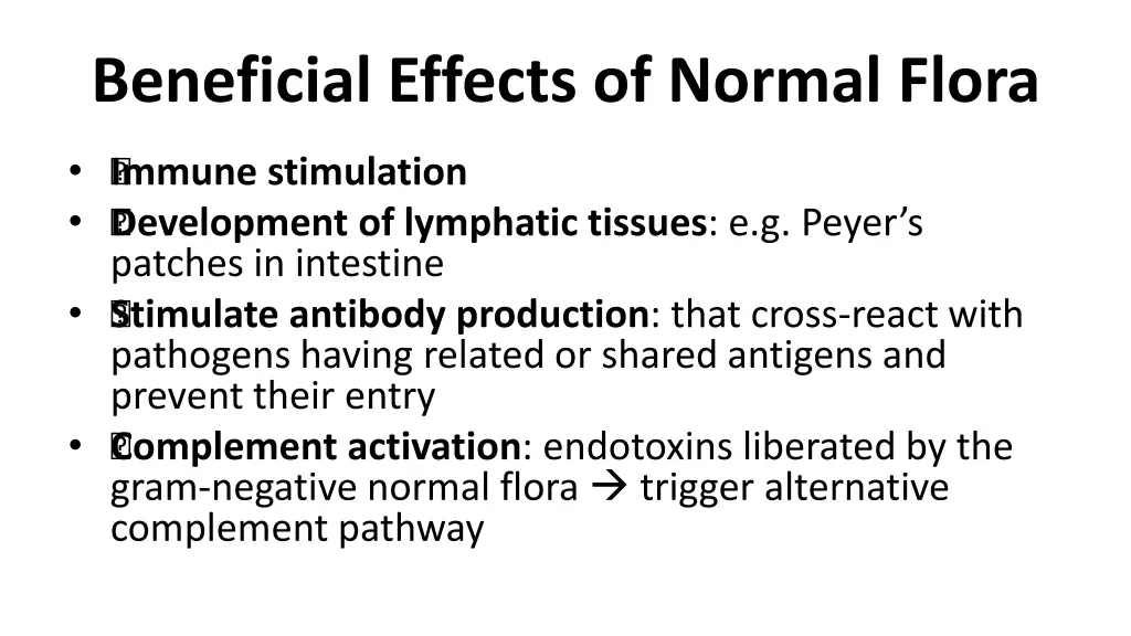 beneficial effects of normal flora 1