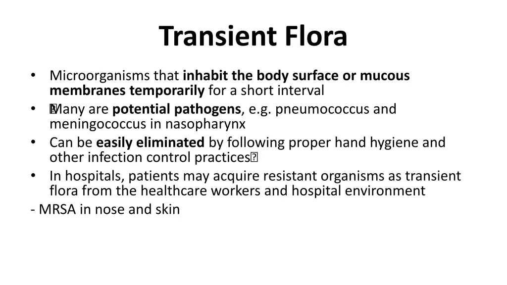 transient flora