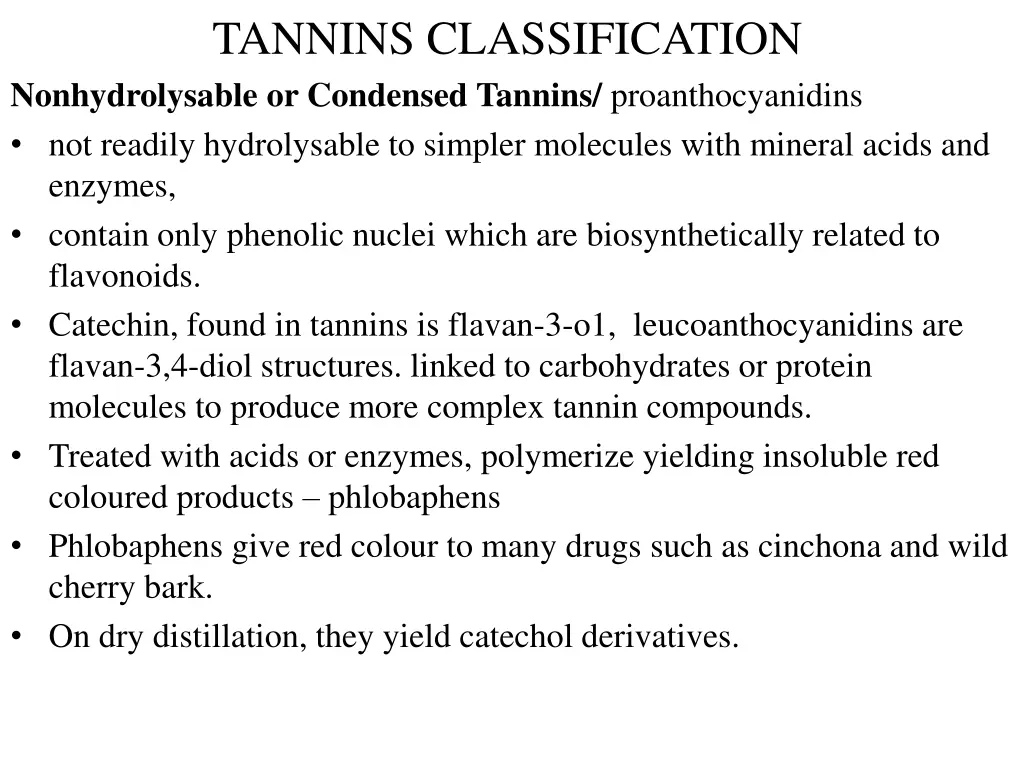 tannins classification nonhydrolysable