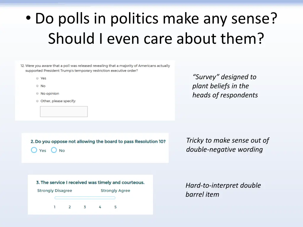 do polls in politics make any sense should i even 3