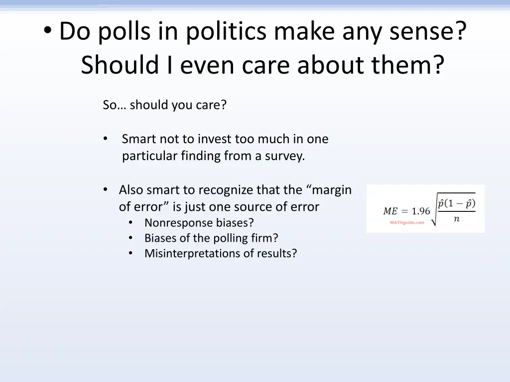 do polls in politics make any sense should i even 6