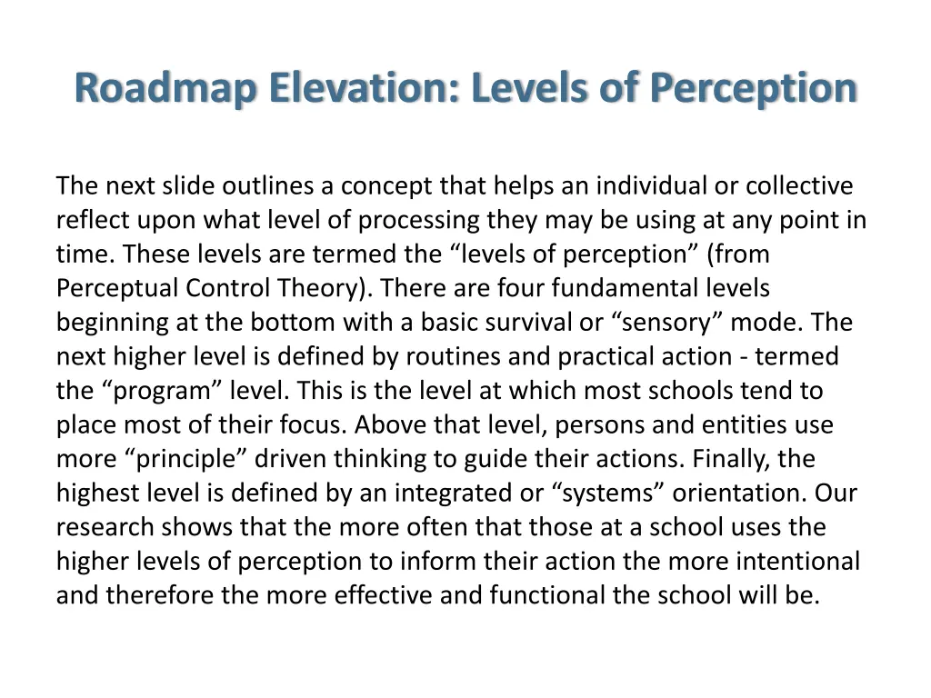 roadmap elevation levels of perception