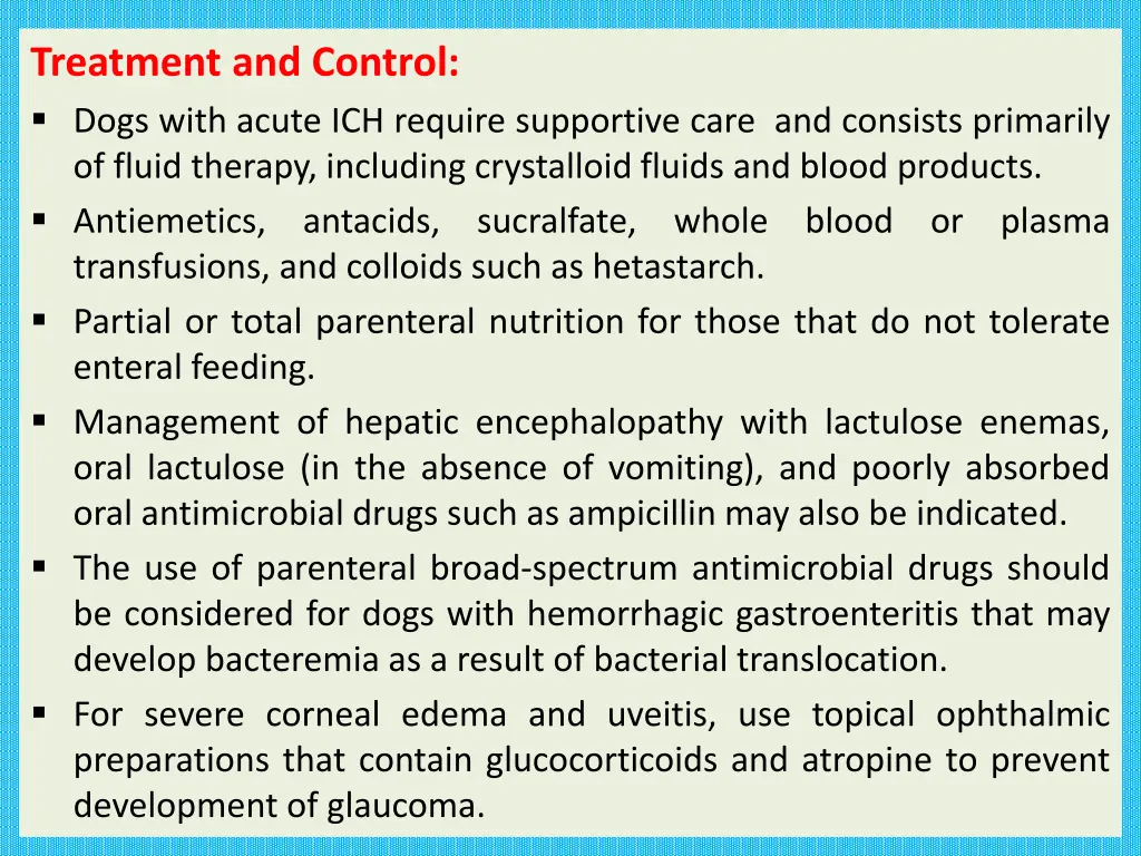 treatment and control dogs with acute ich require