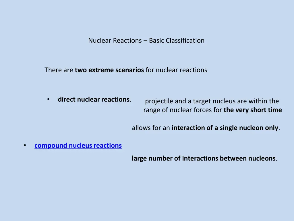 nuclear reactions basic classification