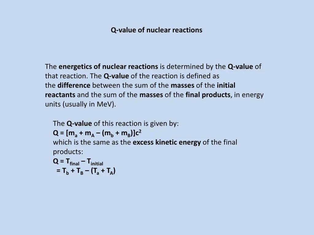 q value of nuclear reactions