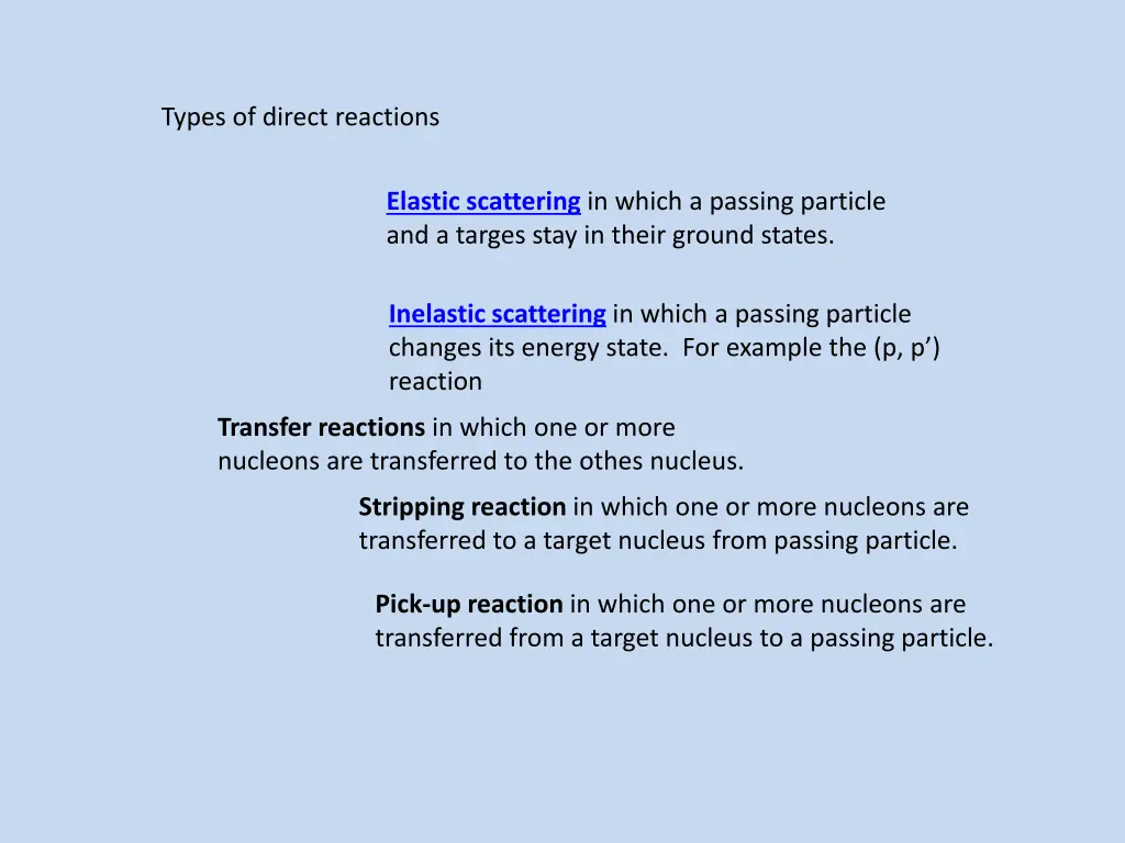 types of direct reactions