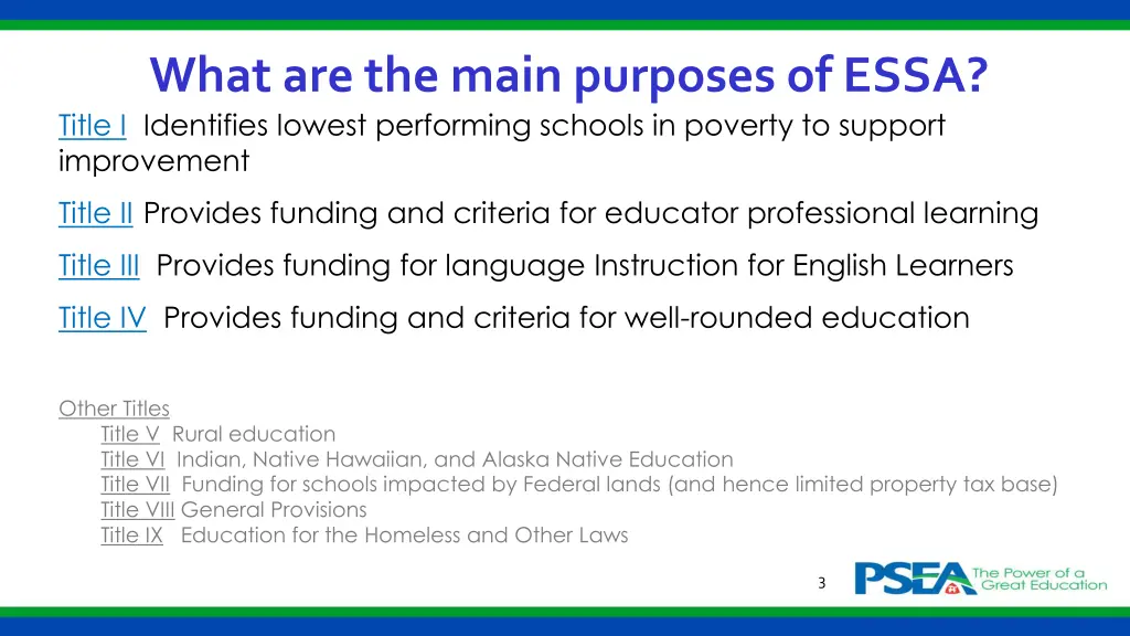 what are the main purposes of essa title