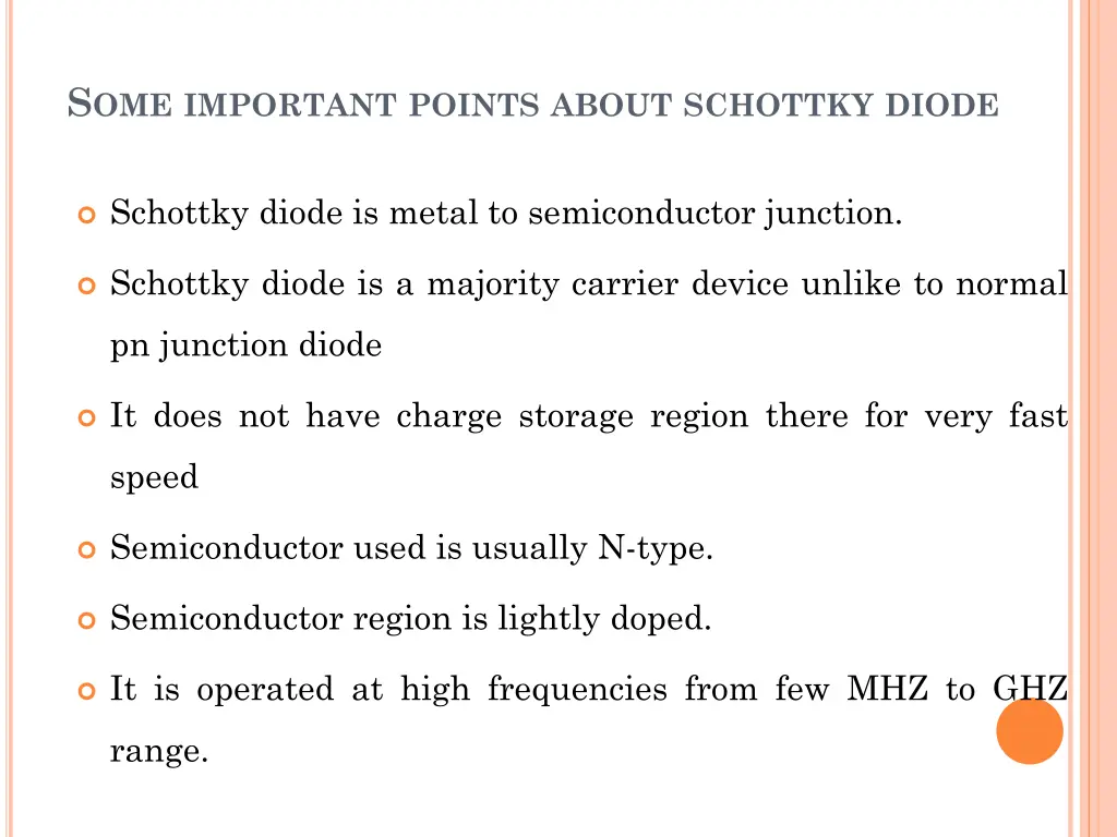 s ome important points about schottky diode