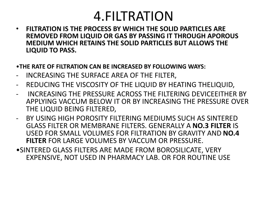 4 filtration