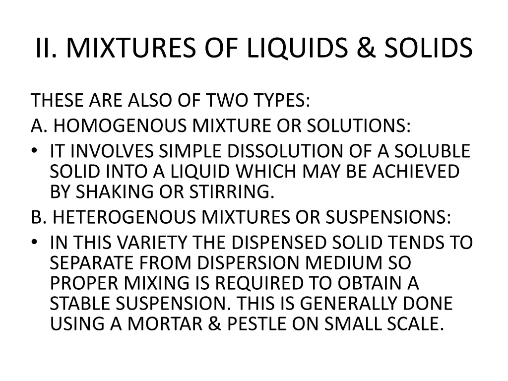 ii mixtures of liquids solids