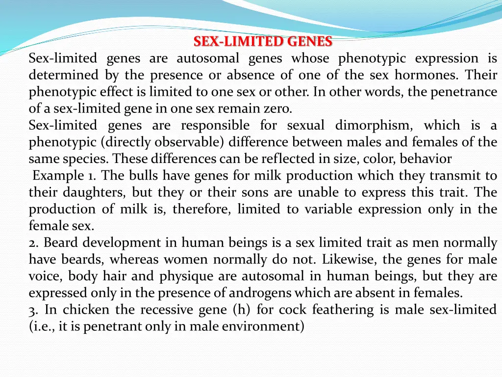 sex limited genes