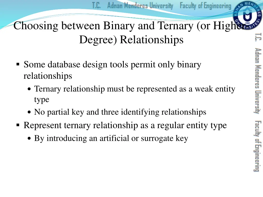 choosing between binary and ternary or higher