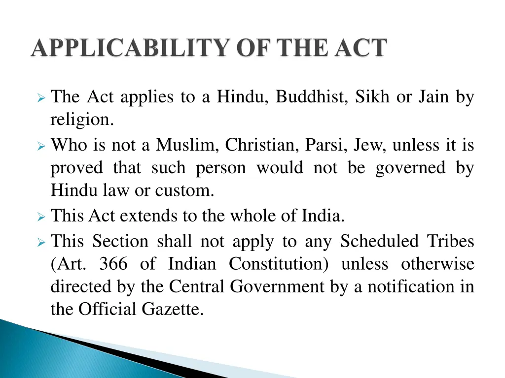 the act applies to a hindu buddhist sikh or jain