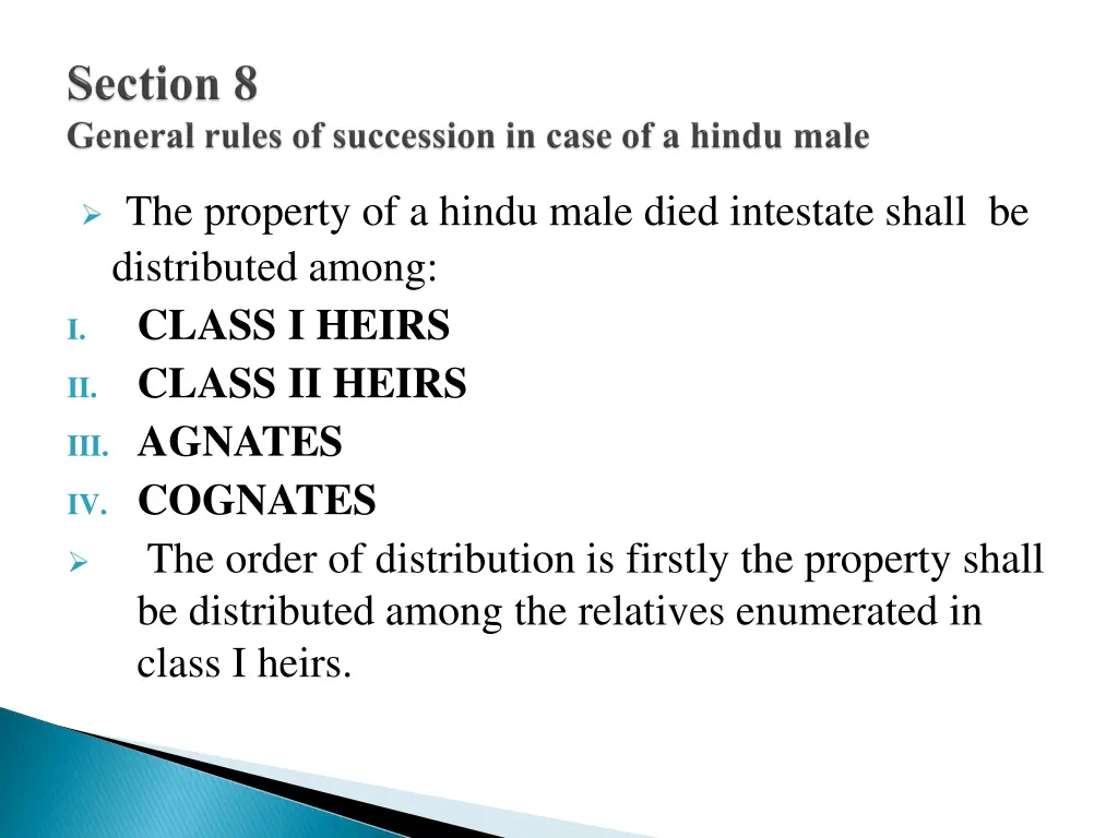 the property of a hindu male died intestate shall