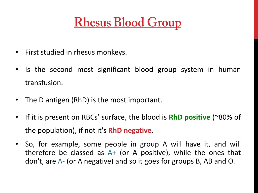 first studied in rhesus monkeys