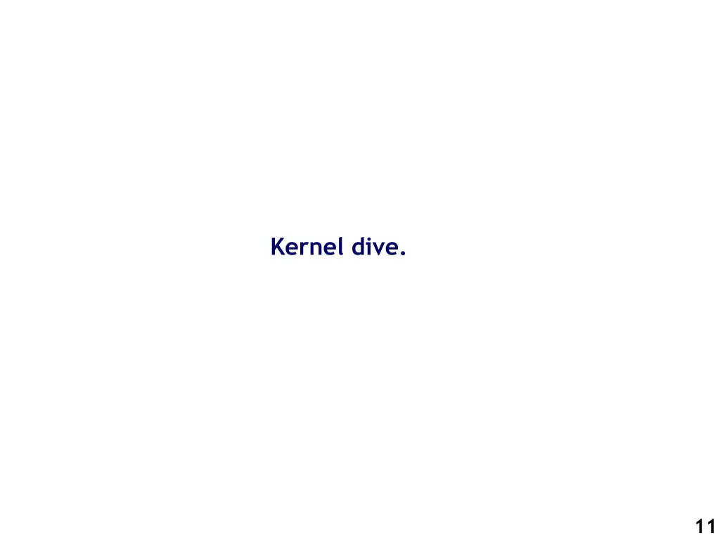 kernel dive