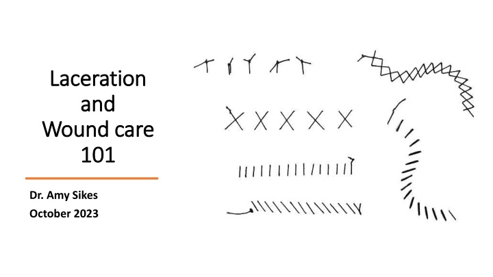 laceration laceration and and wound care wound