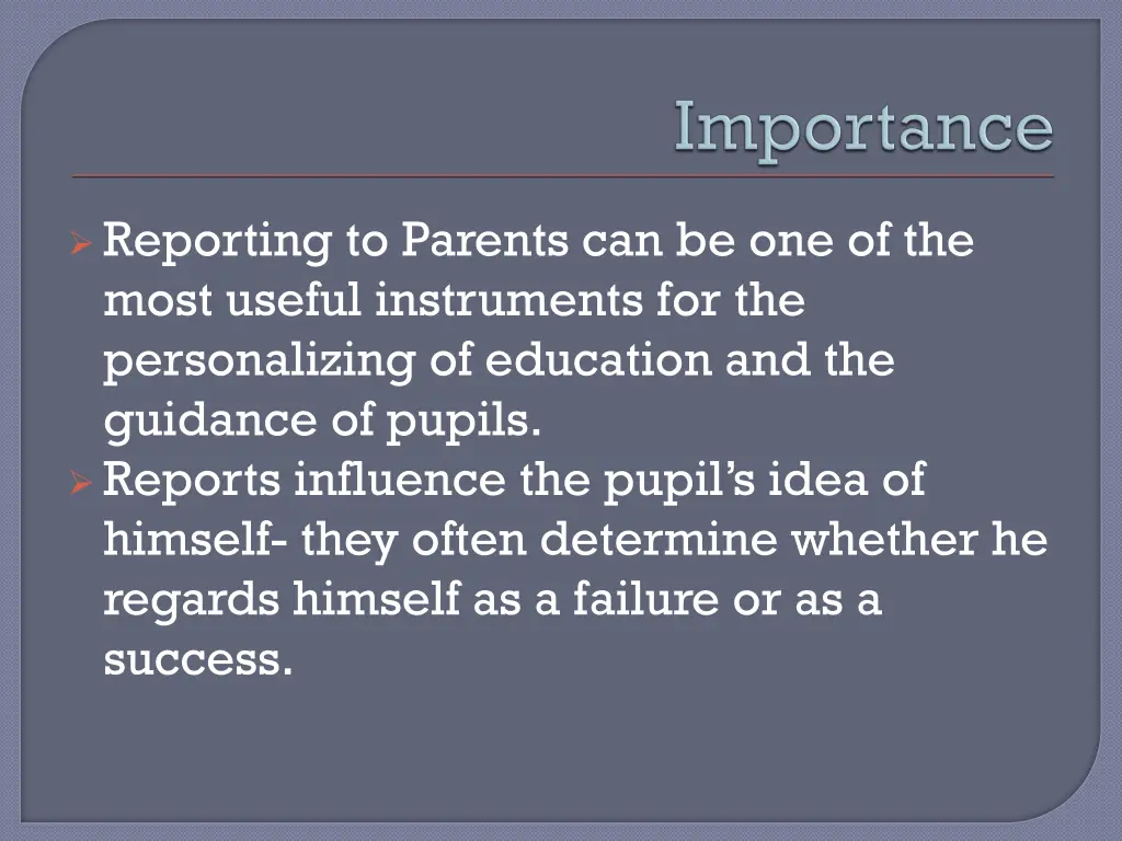 reporting to parents can be one of the most