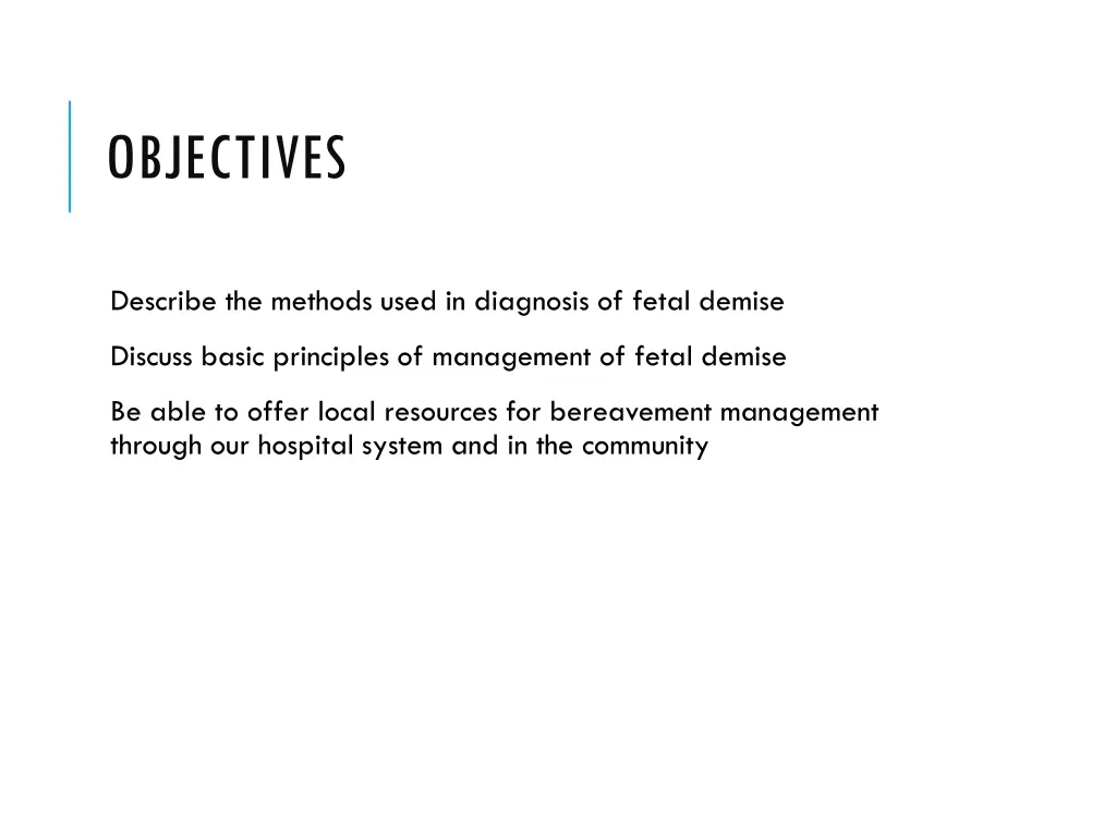 objectives