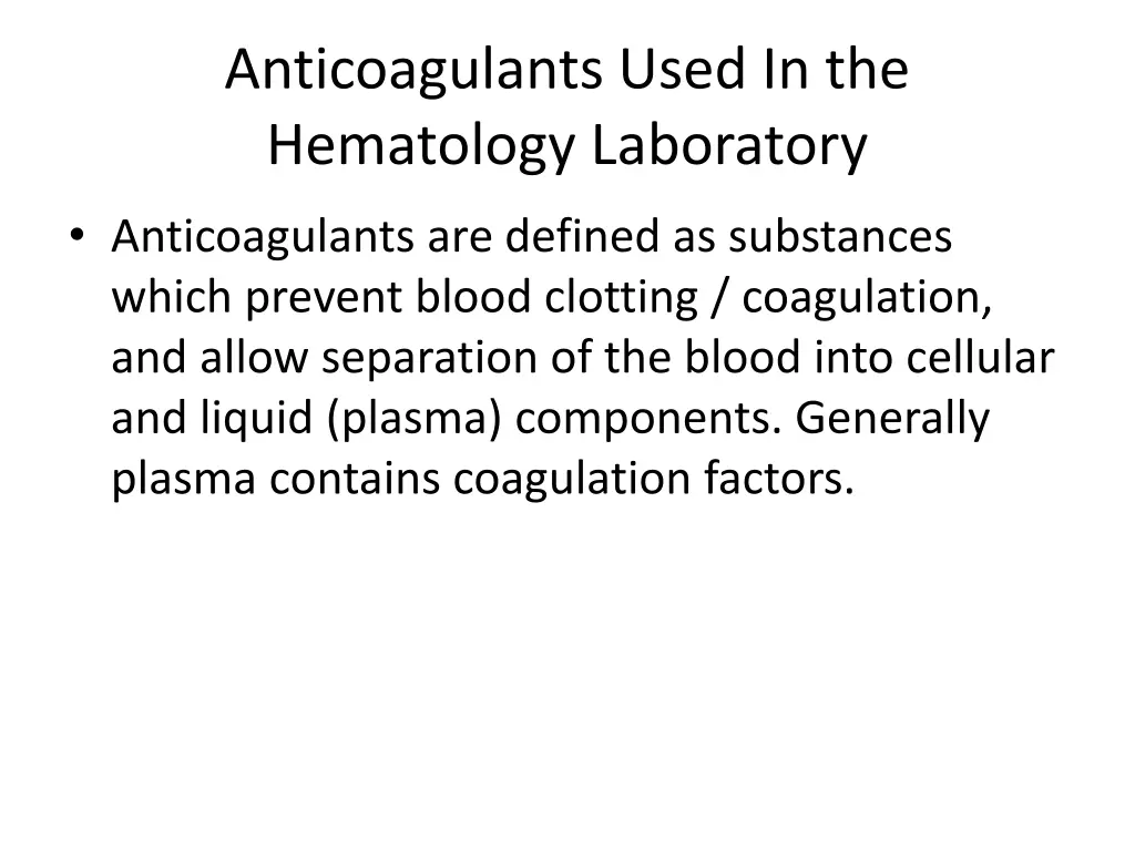 anticoagulants used in the hematology laboratory