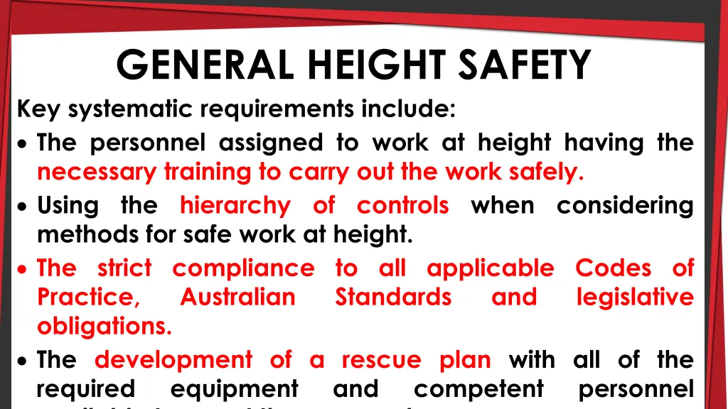 general height safety key systematic requirements