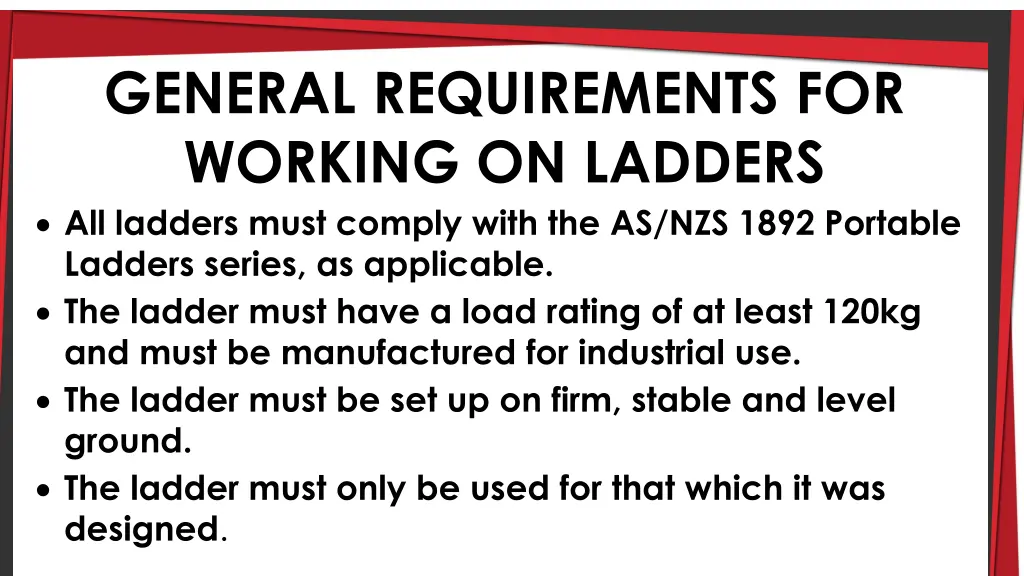 general requirements for working on ladders