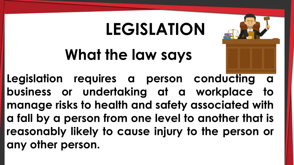 legislation what the law says