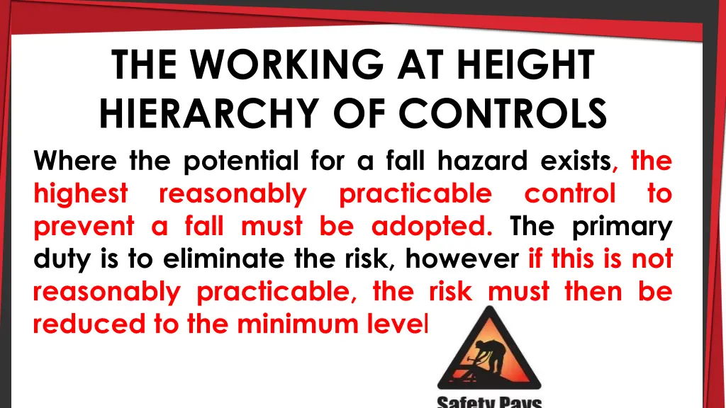 the working at height hierarchy of controls where