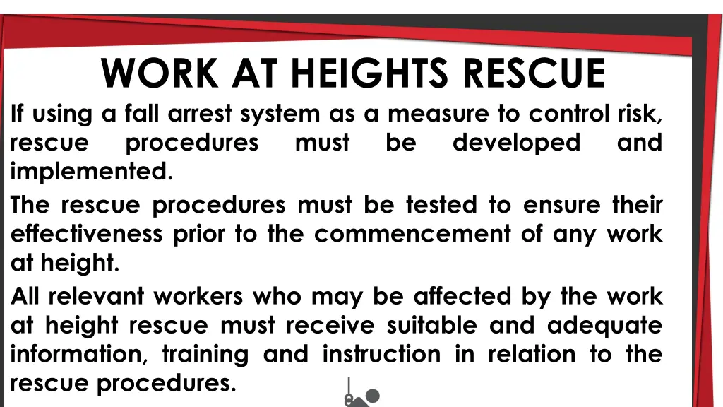 work at heights rescue if using a fall arrest