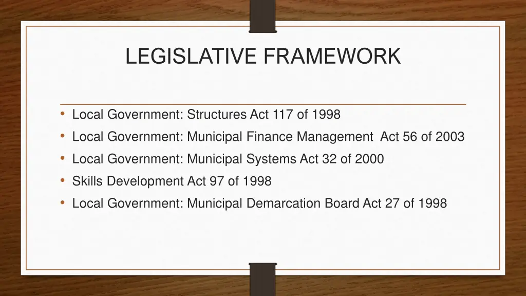 legislative framework