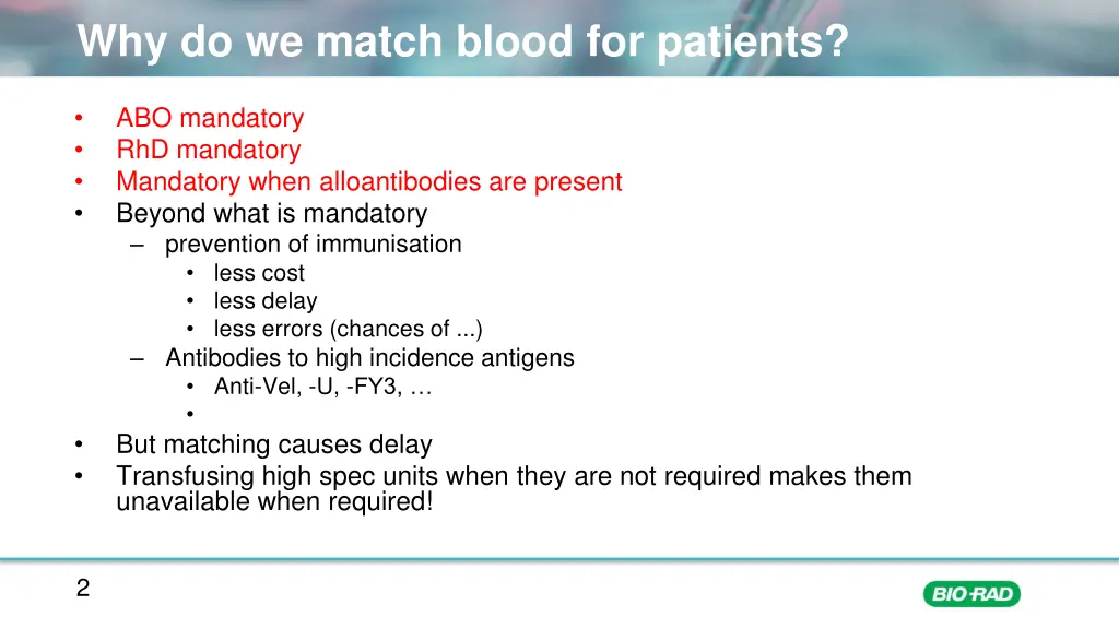 why do we match blood for patients 1