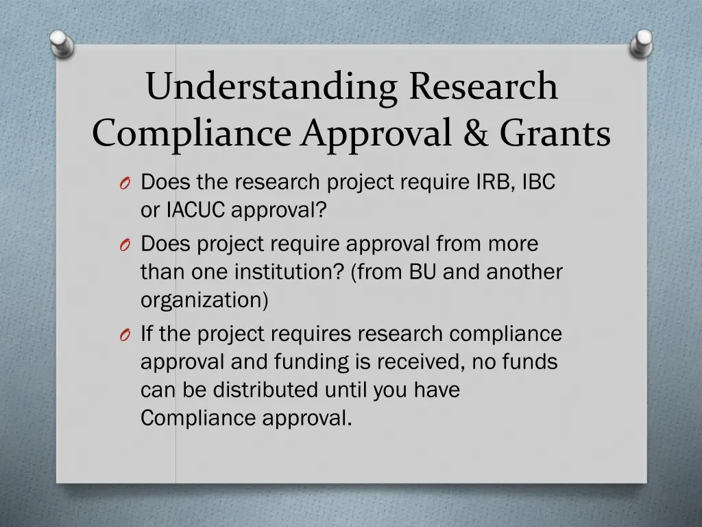 understanding research compliance approval grants