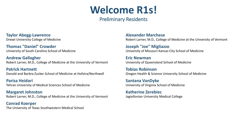 welcome r1s preliminary residents preliminary