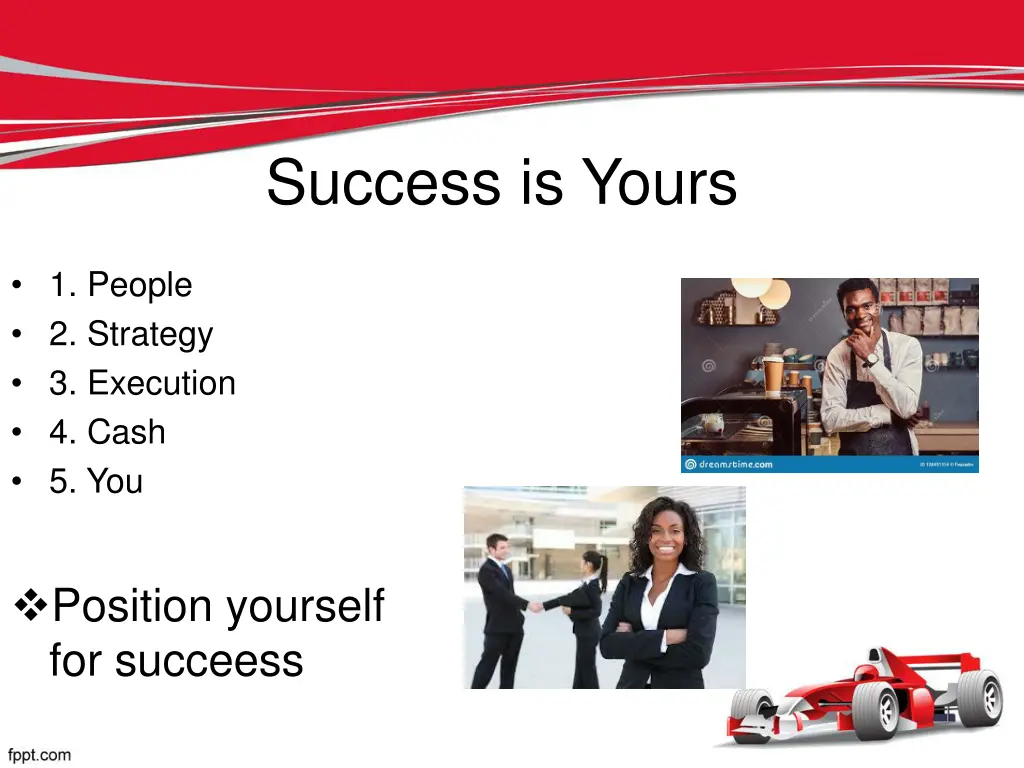 success is yours