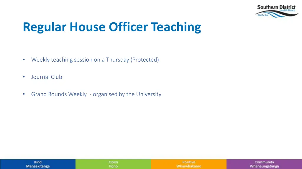 regular house officer teaching