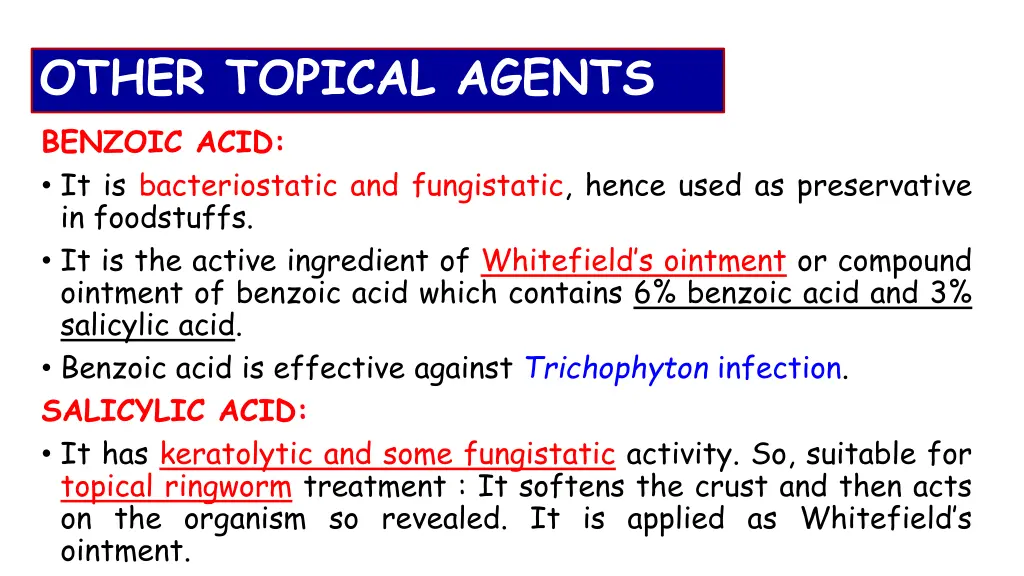 other topical agents benzoic acid