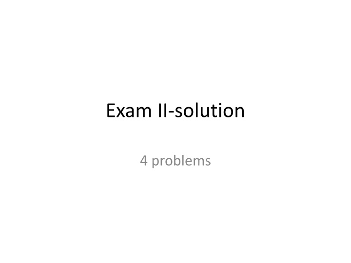 exam ii solution