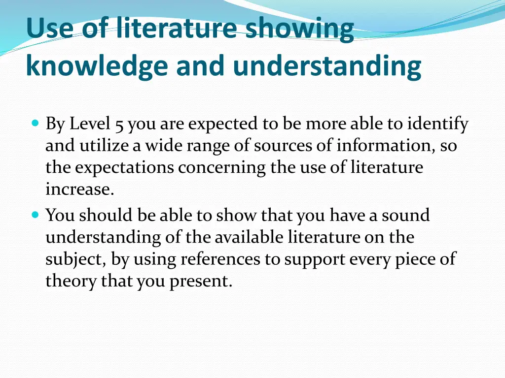 use of literature showing knowledge