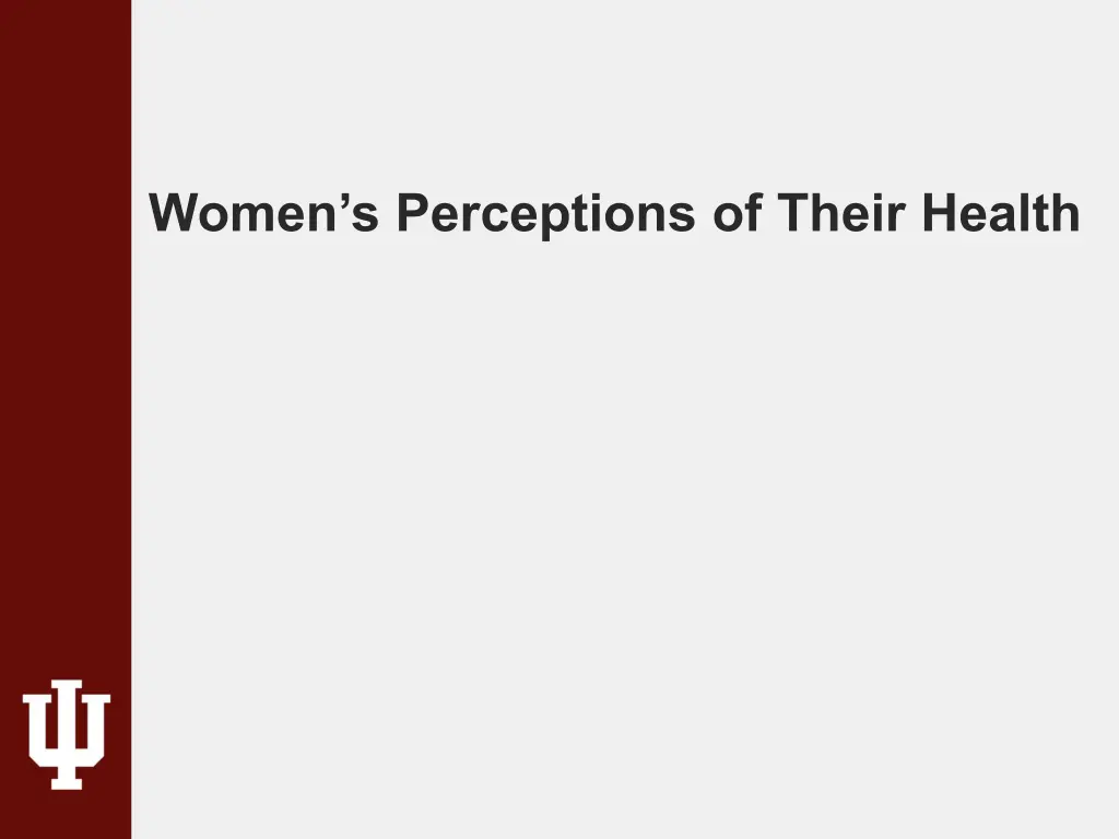 women s perceptions of their health