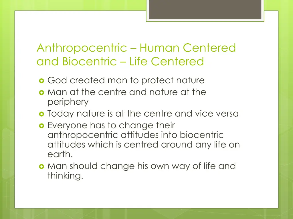 anthropocentric human centered and biocentric