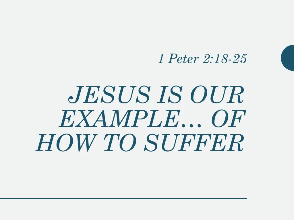 1 peter 2 18 25