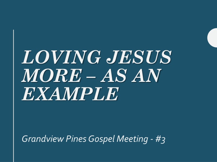 loving jesus more as an example