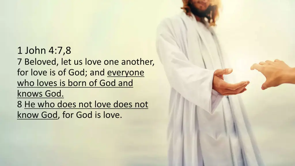 1 john 4 7 8 7 beloved let us love one another