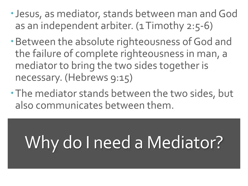 jesus as mediator stands between