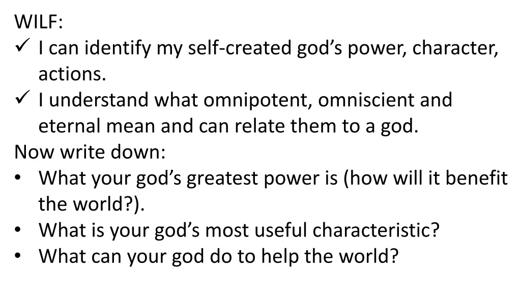 wilf i can identify my self created god s power