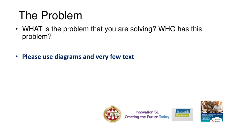 the problem what is the problem that