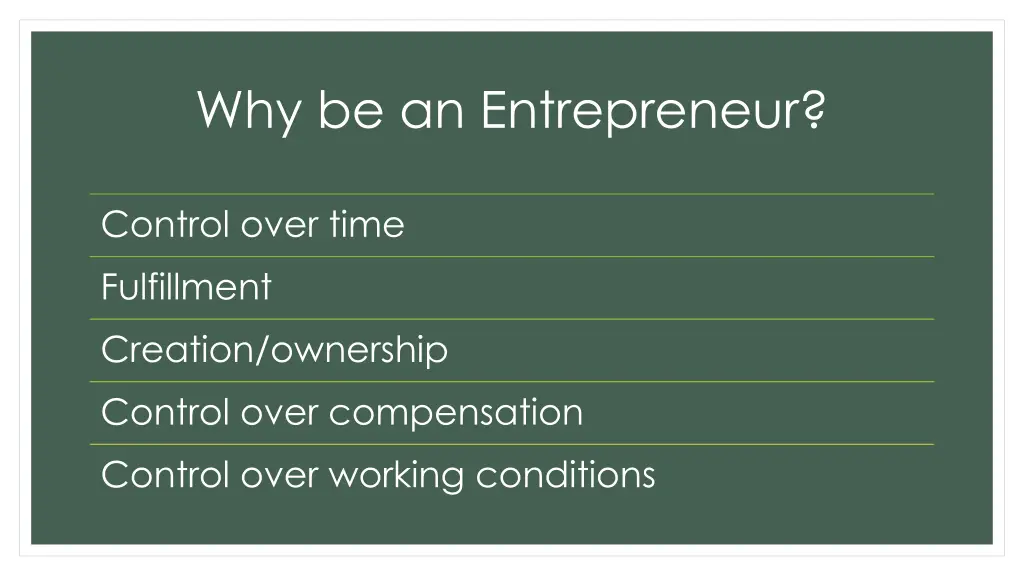 why be an entrepreneur