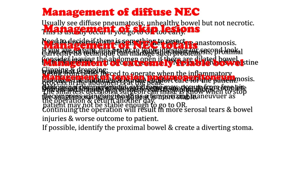 management of diffuse nec usually see diffuse